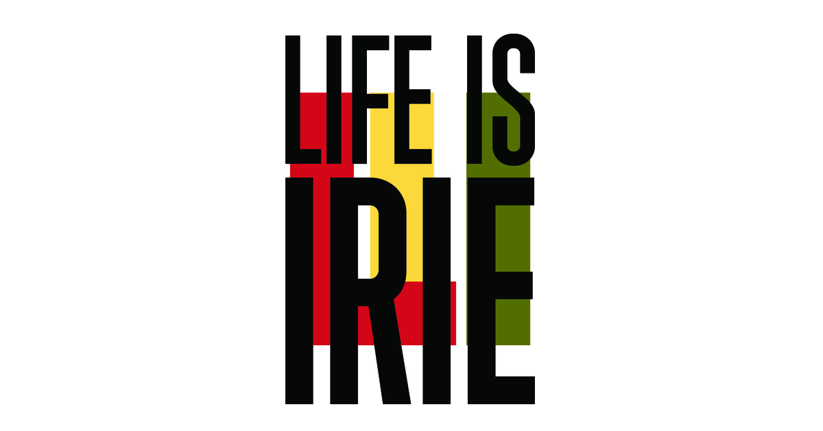 LIFE IS IRIE - Sweatshirts