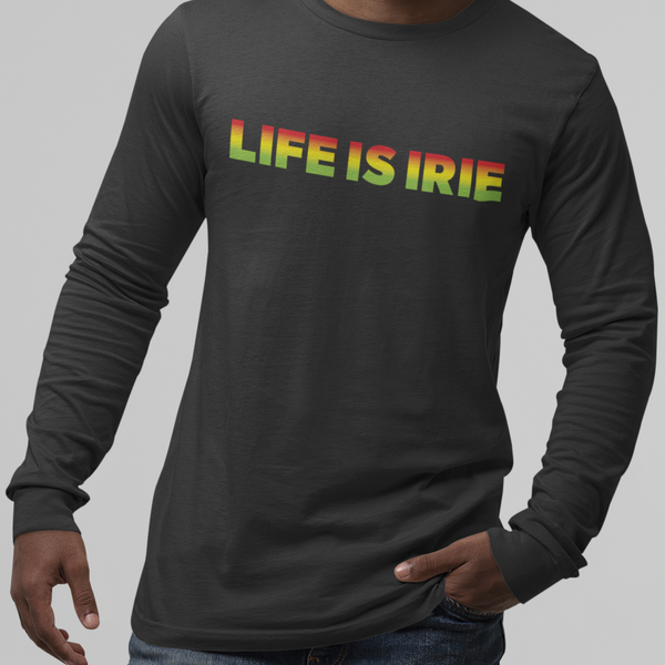 Gender neutral long sleeve t-shirt in Dark Heather Grey featuring front "Life is irie" graphic in red, gold, green Reggae ombre colors.