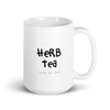 White ceramic coffee and tea mug featuring "herb tea" text in black. Dishwasher and microwave safe ceramic.15 0z