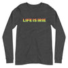 Gender neutral long sleeve t-shirt in Dark Heather Grey featuring front "Life is irie" graphic in red, gold, green Reggae ombre colors.