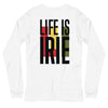 Gender neutral long sleeve t-shirt in white featuring front and back "life is irie" in Reggae colors of red, gold, green.    