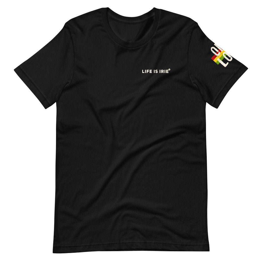 Gender neutral t-shirt in Black featuring front "LIFE IS IRIE" text graphic.  On sleeve "ONE LOVE" text graphic with Reggae colors of red, gold, green.